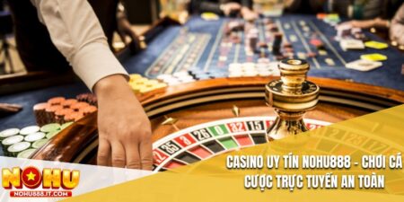 Casino uy tín