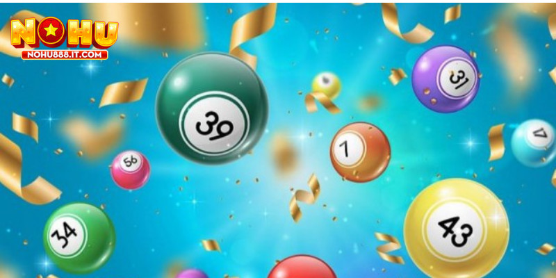 Chọn xổ số có tỷ lệ thắng cao sẽ giúp tăng khả năng trúng