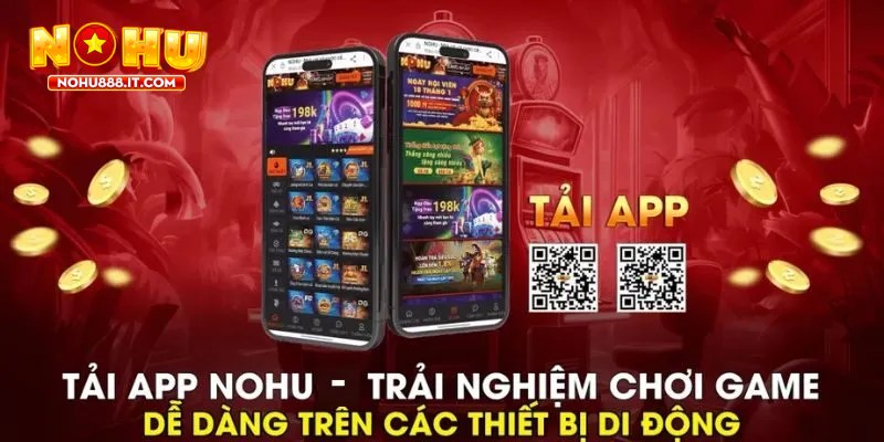 Tải app NOHU888 để trải nghiệm cá cược trực tuyến dễ dàng